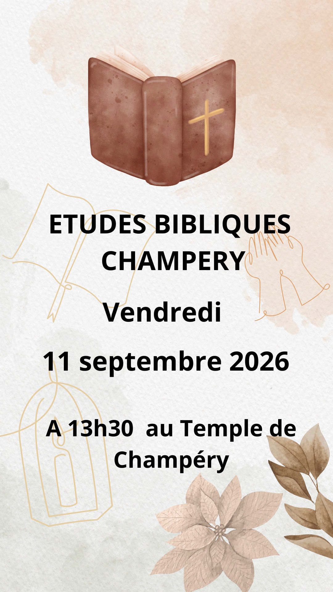Copie de Etudes Bibliques Monthey - 1 Etudes Bibliques Champéry 11 septembre 2026